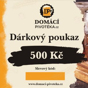 Domácí pivotéka Poukaz na pivo 500 Kč Druh: Zaslat vytištěný